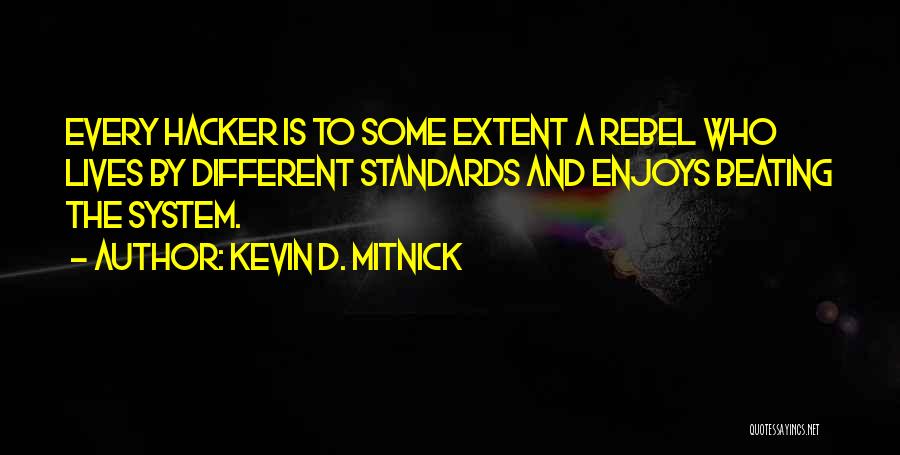 Kevin D. Mitnick Quotes 1460482