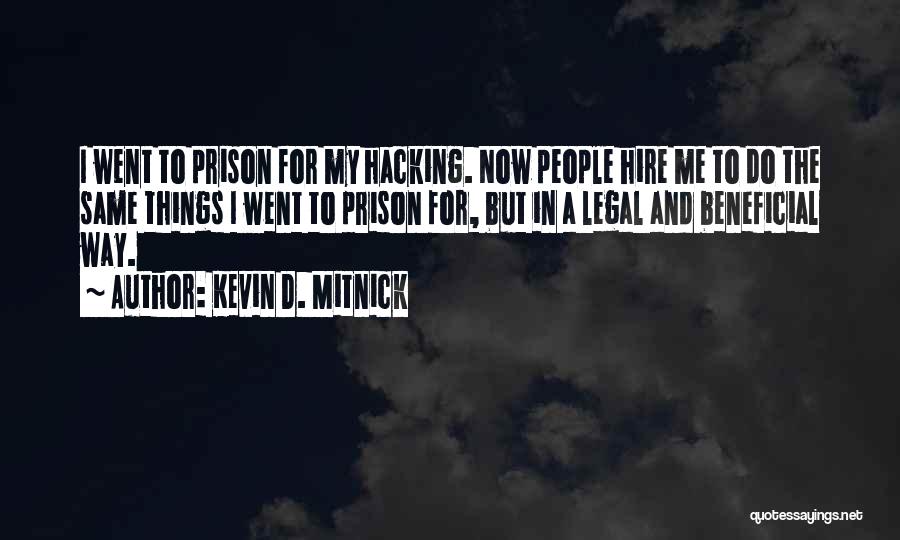 Kevin D. Mitnick Quotes 736213