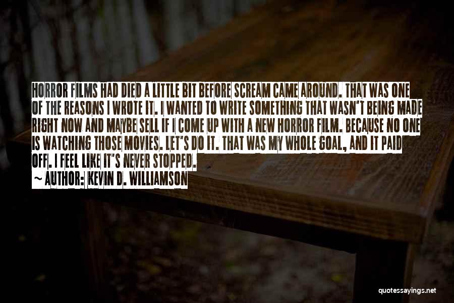 Kevin D. Williamson Quotes 271149