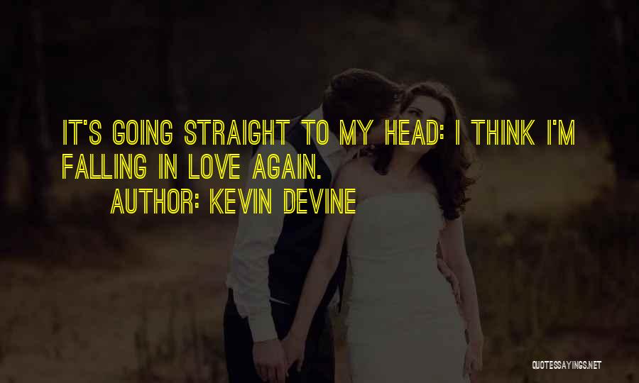 Kevin Devine Quotes 992170