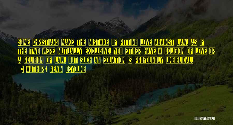 Kevin DeYoung Quotes 1057275 Kevin DeYoung Quotes 1057275