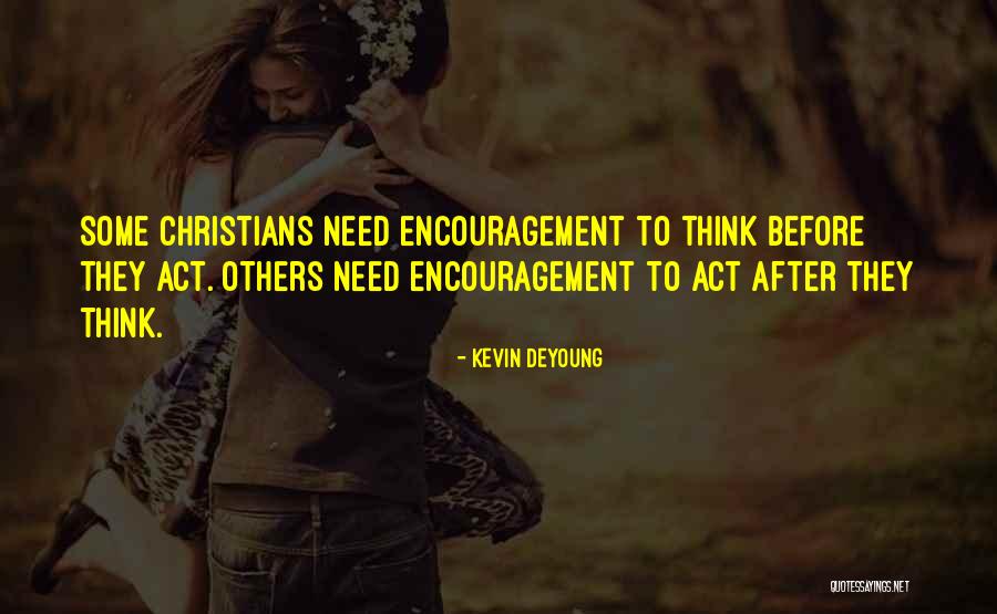 Kevin DeYoung Quotes 113327