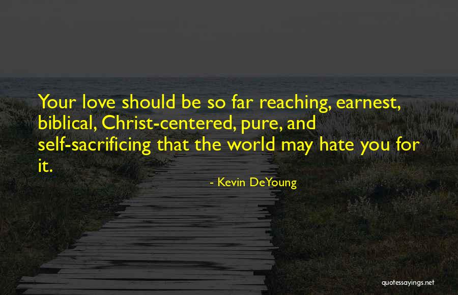 Kevin DeYoung Quotes 1363887