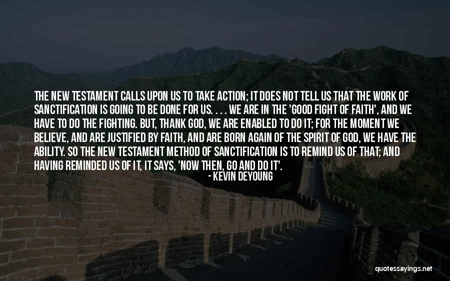 Kevin DeYoung Quotes 1551906 Kevin DeYoung Quotes 1551906