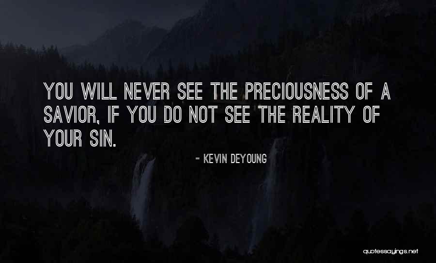 Kevin DeYoung Quotes 1664256