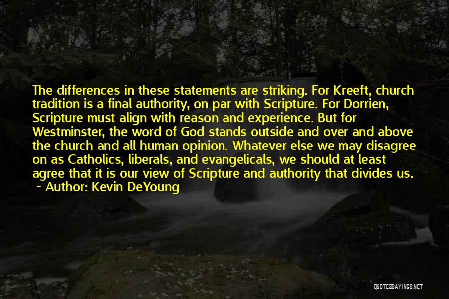 Kevin DeYoung Quotes 1925551