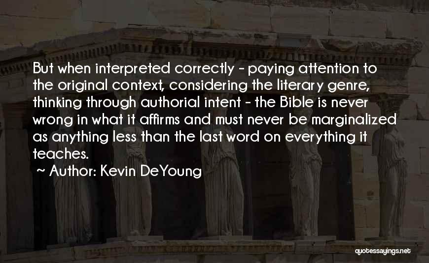 Kevin DeYoung Quotes 1927004