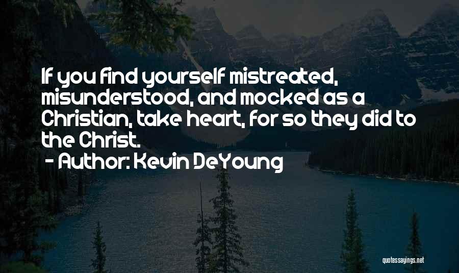 Kevin DeYoung Quotes 1927374