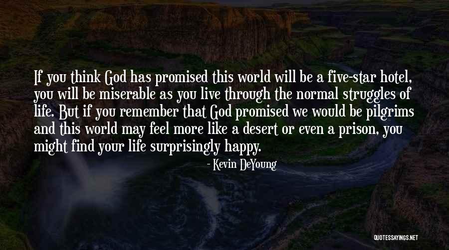 Kevin DeYoung Quotes 2019514