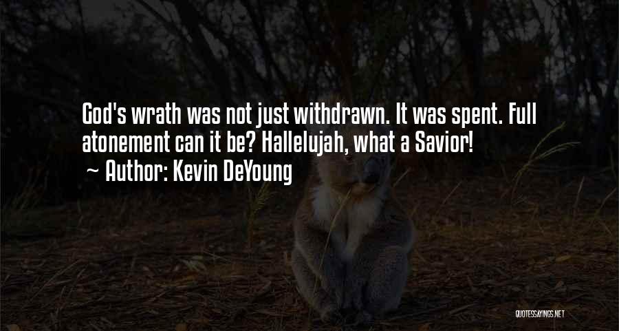 Kevin DeYoung Quotes 229450