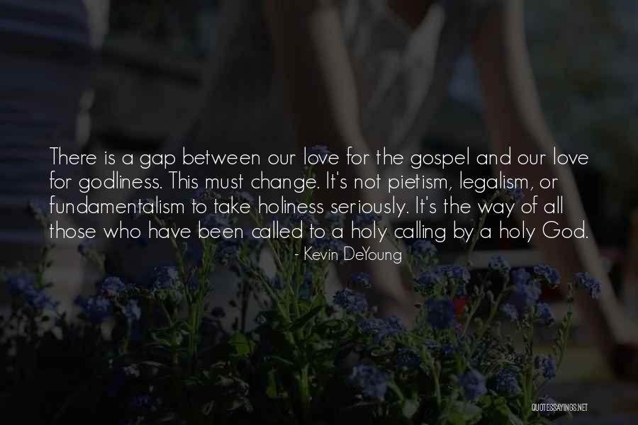 Kevin DeYoung Quotes 348610