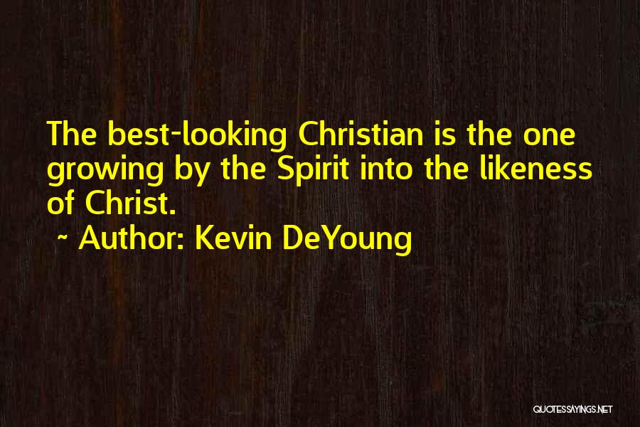 Kevin DeYoung Quotes 352035 Kevin DeYoung Quotes 352035