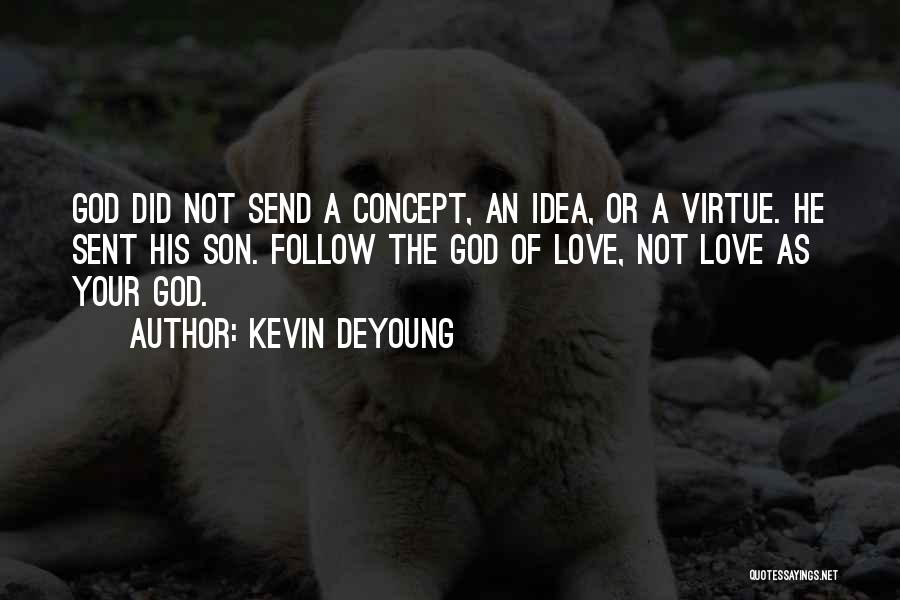 Kevin DeYoung Quotes 352754