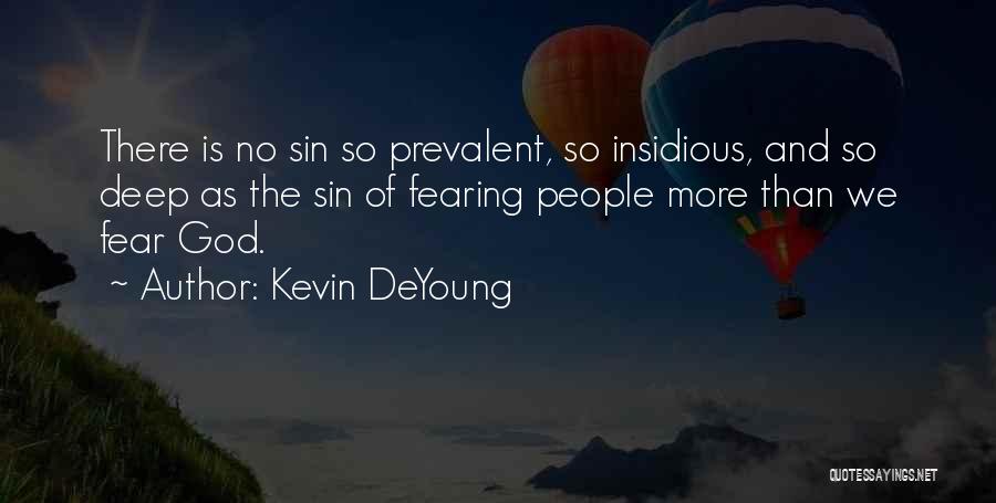 Kevin DeYoung Quotes 437416