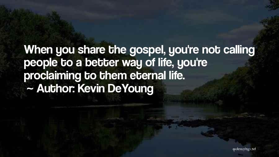 Kevin DeYoung Quotes 463700