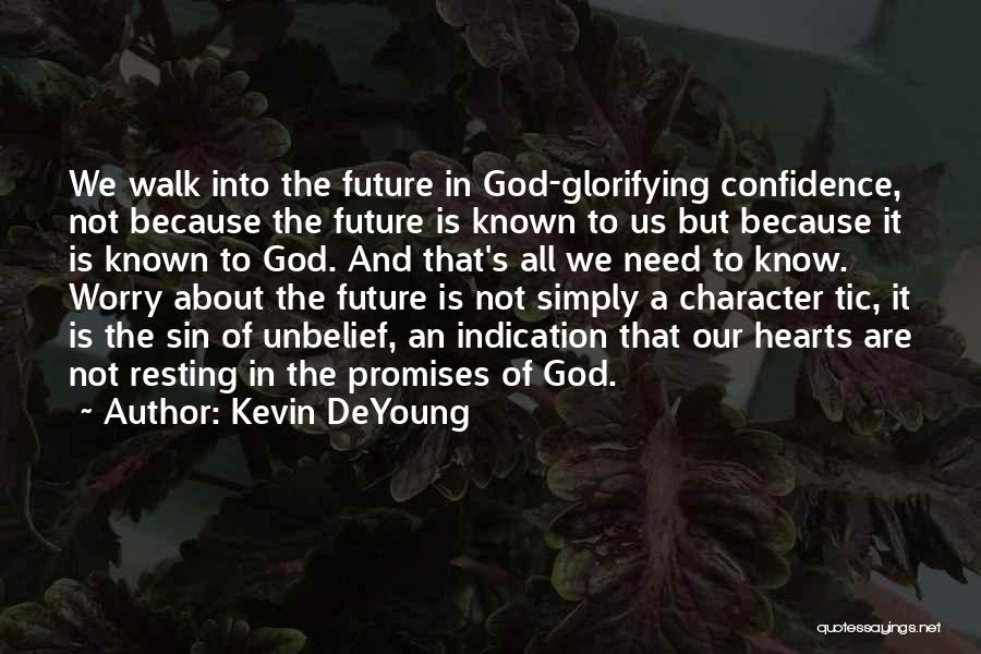 Kevin DeYoung Quotes 488444 Kevin DeYoung Quotes 488444