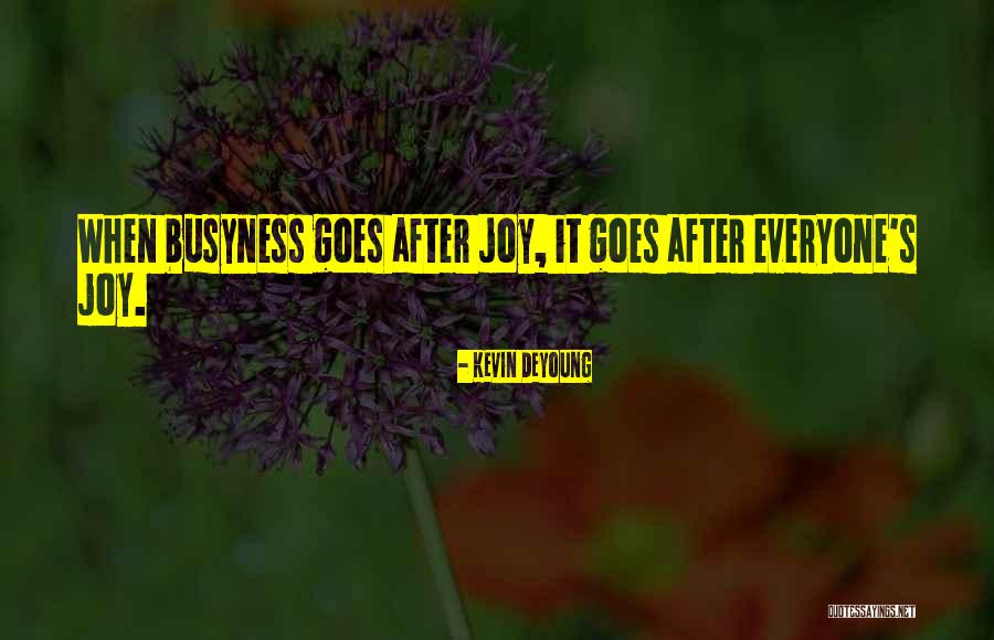Kevin DeYoung Quotes 681089 Kevin DeYoung Quotes 681089