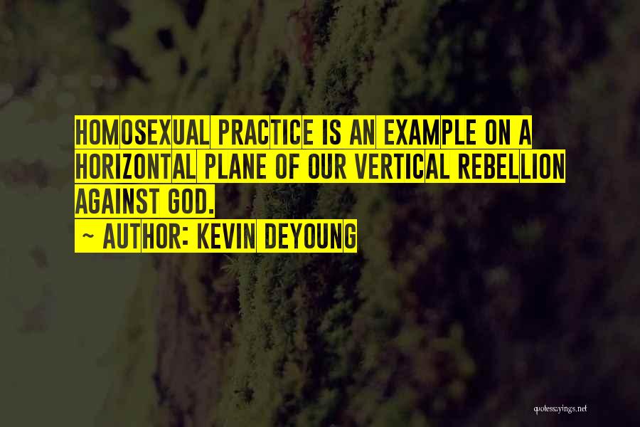 Kevin DeYoung Quotes 727735