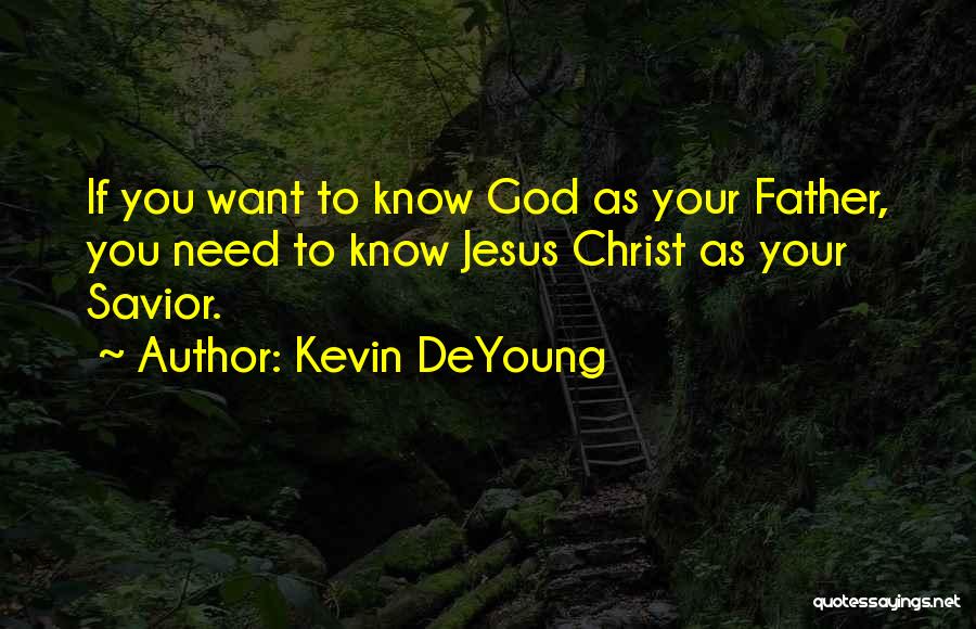 Kevin DeYoung Quotes 88543