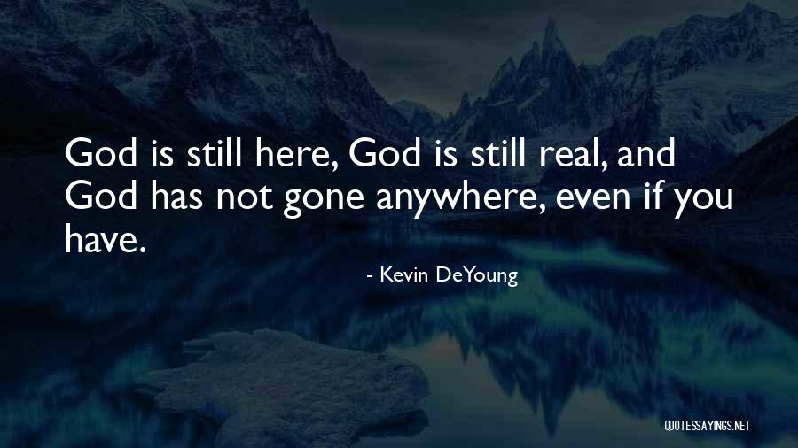 Kevin DeYoung Quotes 932718