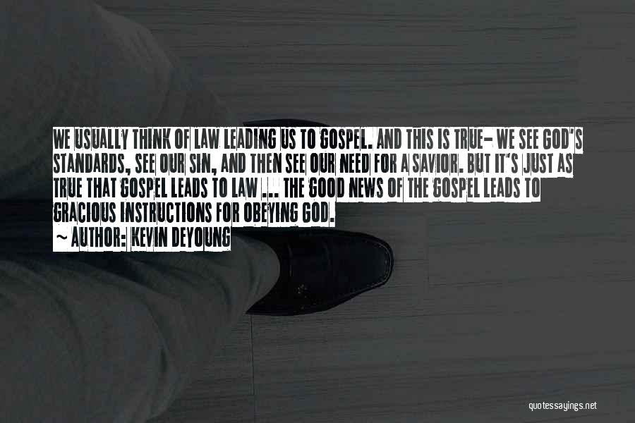 Kevin DeYoung Quotes 981278 Kevin DeYoung Quotes 981278