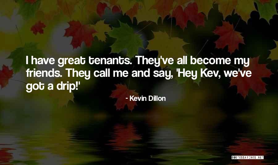 Kevin Dillon Quotes 2078614