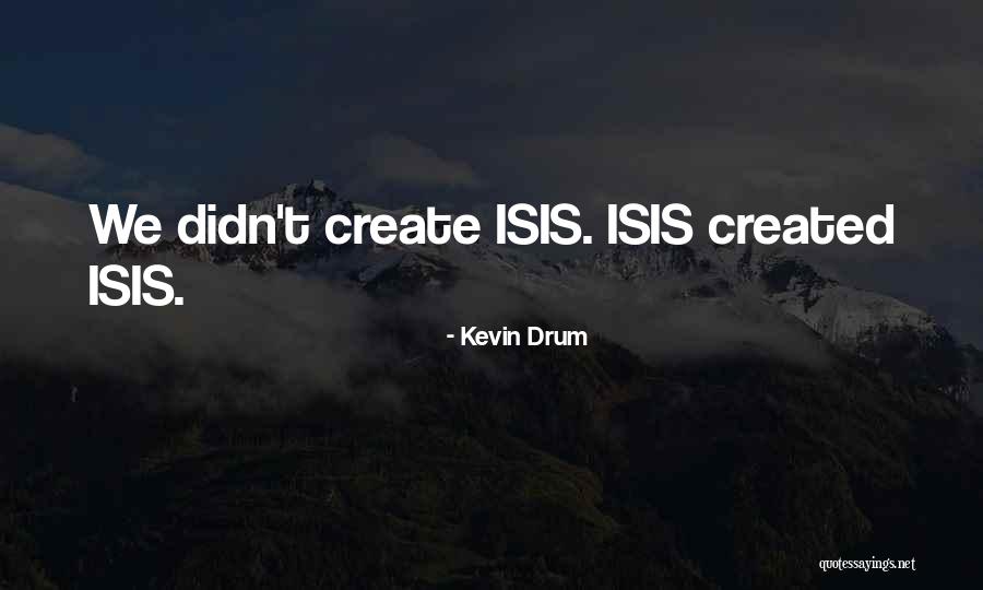 Kevin Drum Quotes 373060