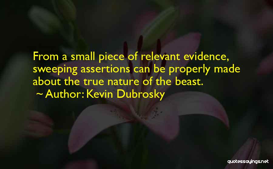 Kevin Dubrosky Quotes 2256388
