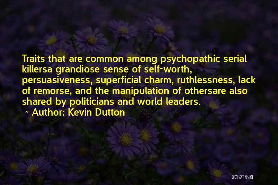 Kevin Dutton Quotes 1021764