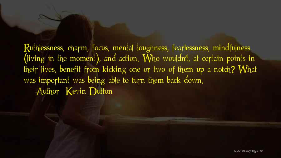 Kevin Dutton Quotes 412918