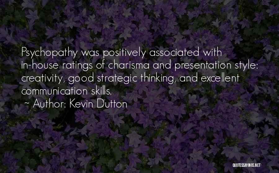 Kevin Dutton Quotes 560211
