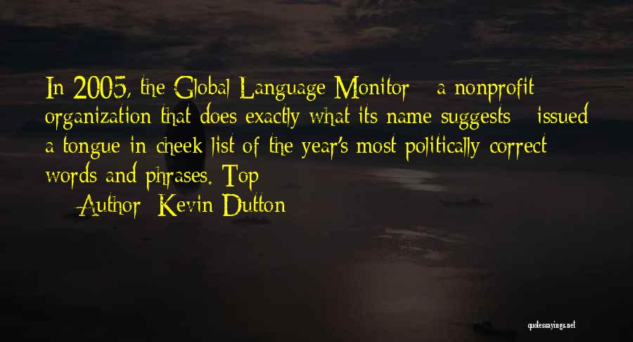 Kevin Dutton Quotes 608970