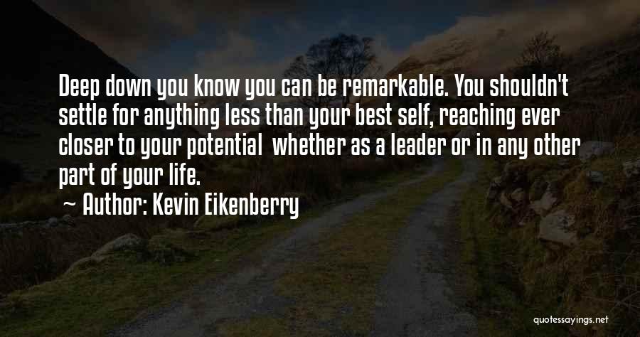Kevin Eikenberry Quotes 876689