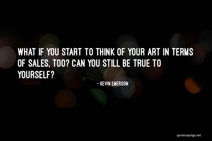 Kevin Emerson Quotes 1570291