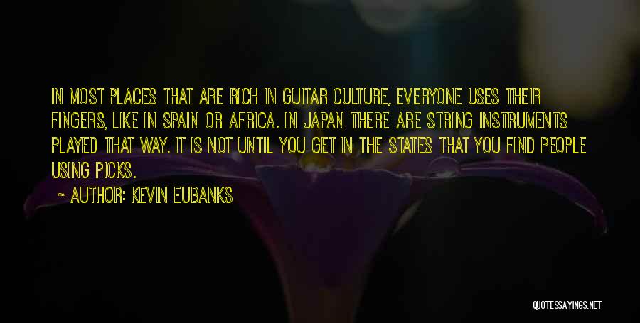 Kevin Eubanks Quotes 1441447