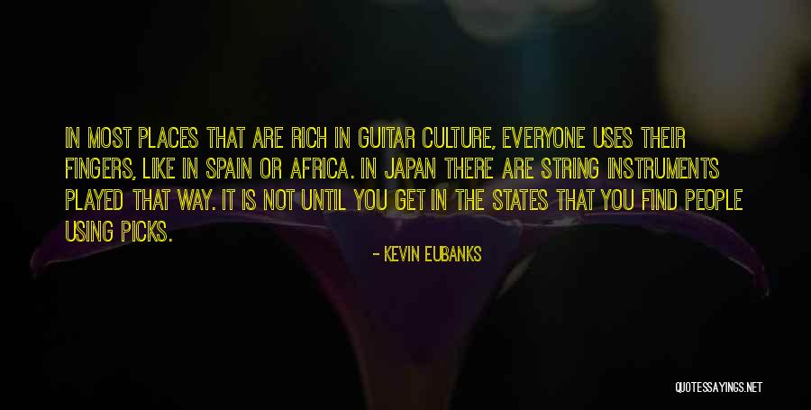 Kevin Eubanks Quotes 1441447