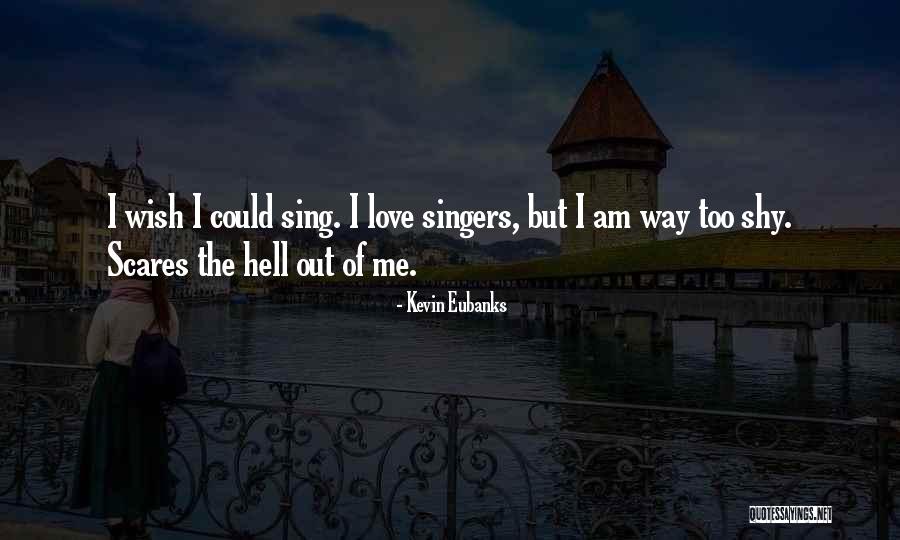 Kevin Eubanks Quotes 379484 Kevin Eubanks Quotes 379484