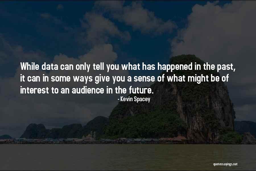 Kevin Faulconer Quotes By Kevin Spacey Kevin Faulconer Quotes By Kevin Spacey