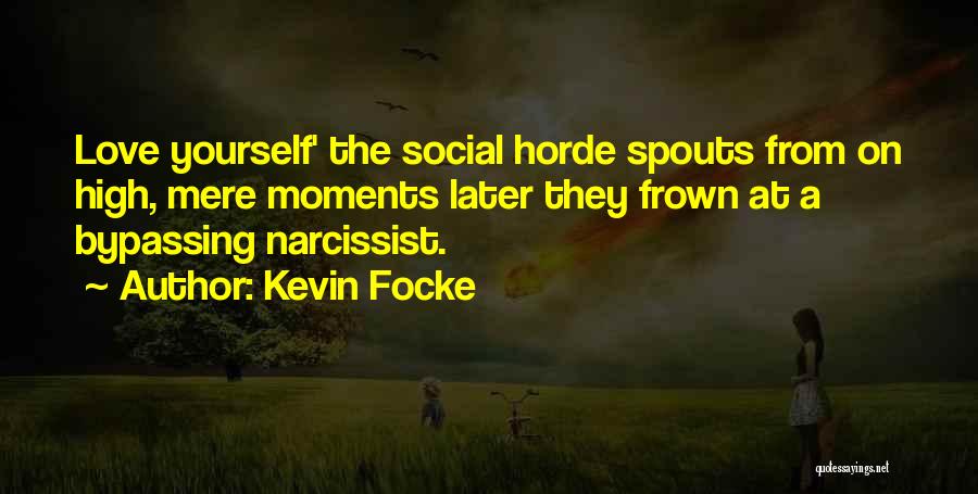 Kevin Focke Quotes 1164705