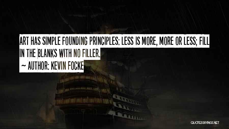 Kevin Focke Quotes 1758460