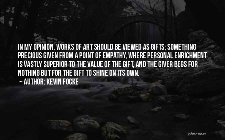 Kevin Focke Quotes 1955830