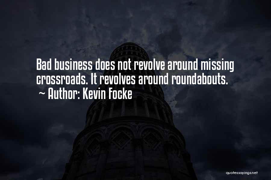Kevin Focke Quotes 2222144