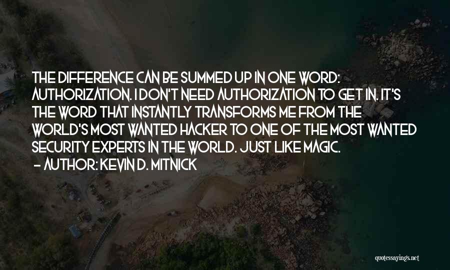 Kevin From Up Quotes By Kevin D. Mitnick