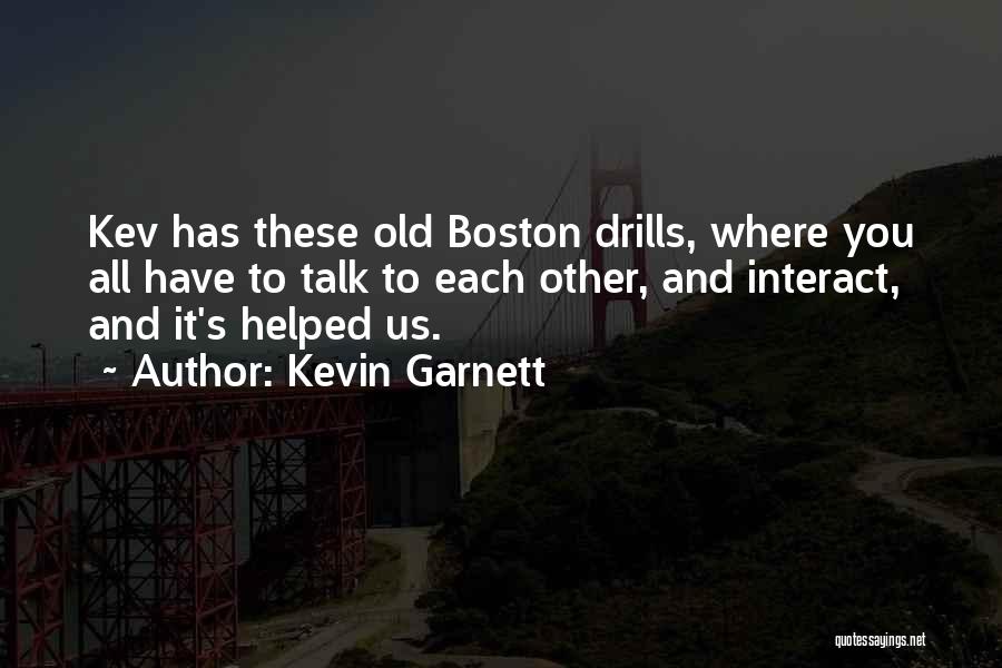 Kevin Garnett Quotes 1397798