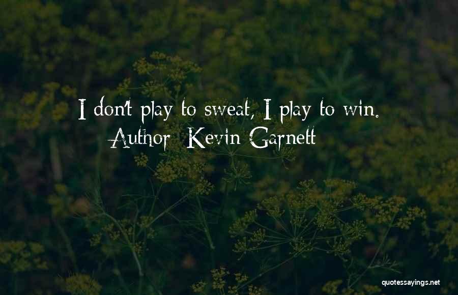 Kevin Garnett Quotes 422360