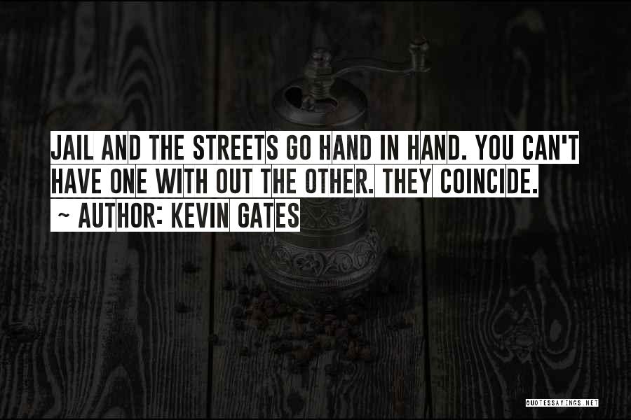 Kevin Gates Quotes 1396887