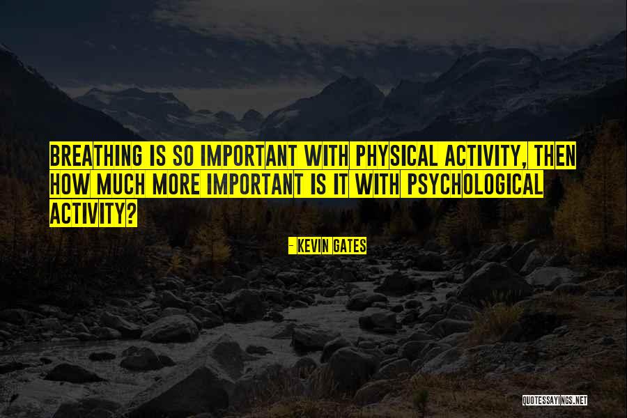 Kevin Gates Quotes 190292 Kevin Gates Quotes 190292