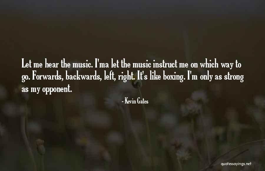Kevin Gates Quotes 1975479 Kevin Gates Quotes 1975479