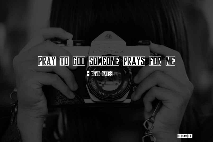 Kevin Gates Quotes 987475 Kevin Gates Quotes 987475