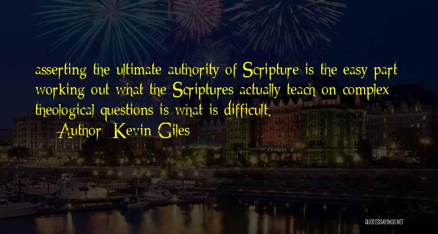 Kevin Giles Quotes 1980209
